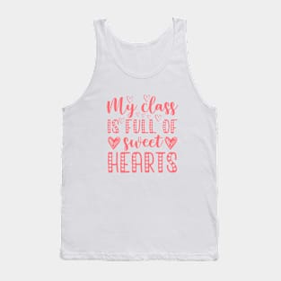 my class is full of sweet hearts t-shirt Tank Top